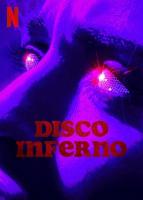 Disco Inferno (S) - Posters