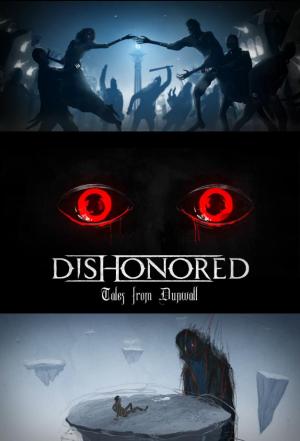 Dishonored: The Tales from Dunwall (C)