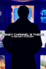Disney Channel's Theme: A History Mystery 