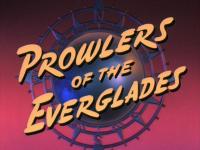 Prowlers of the Everglades  - Fotogramas