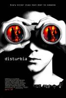 Disturbia  - Poster / Main Image