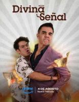 Divina señal  - 