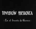 División heroica (En el frente de Huesca) (C)
