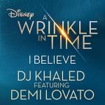 DJ Khaled feat. Demi Lovato: I Believe (Vídeo musical)