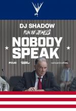DJ Shadow Feat. Run the Jewels: Nobody Speak (Vídeo musical)