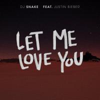 DJ Snake & Justin Bieber: Let Me Love You (Vídeo musical) - Caratula B.S.O