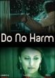 Do No Harm (TV) (TV)
