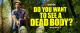 Do You Want to See a Dead Body? (Serie de TV)