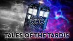 Doctor Who: Tales of the TARDIS (Miniserie de TV)