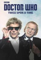 Doctor Who: Twice Upon a Time (TV) - Posters