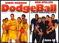 Dodgeball  - Promo