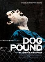 Dog Pound (La perrera)  - Poster / Imagen Principal