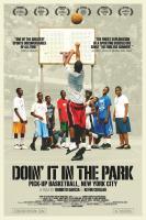 Doin' It in the Park: Pick-Up Basketball, NYC  - Poster / Main Image