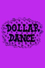 Dollar Dance (C)