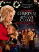 Dolly Parton's Christmas of Many Colors: Circle of Love (TV)
