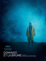 Domingo And The Mist  - Posters