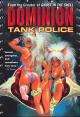Dominion (Dominion Tank Police) 