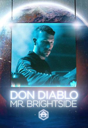 Don Diablo: Mr. Brightside (Vídeo musical)