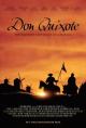 Don Quixote: The Ingenious Gentleman of La Mancha 