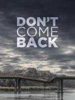 Don’t Come Back (TV)
