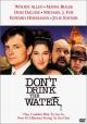 Don't Drink the Water (TV) (TV)