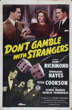 Don't Gamble with Strangers 