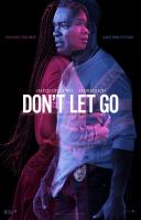 Don't Let Go  - Poster / Main Image