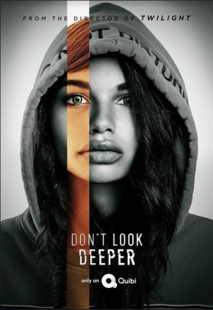 Don't Look Deeper (Serie de TV)