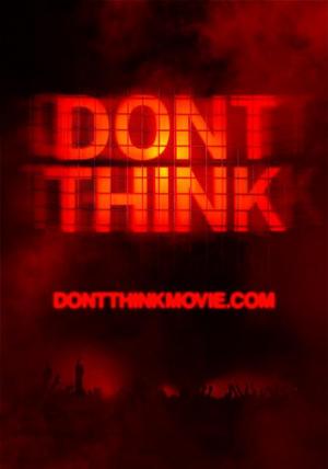 Don't Think 