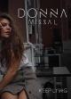 Donna Missal: Keep Lying (Vídeo musical)