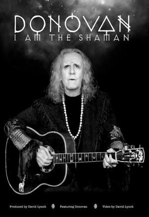 Donovan: I Am The Shaman (Music Video)