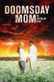 Doomsday Mom (TV)