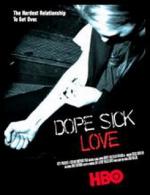 Dope Sick Love (TV)