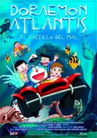 Doraemon Atlantis: El Castillo del Mal  - Posters