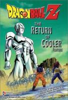 Dragon Ball Z: Return of Cooler (Dragon Ball Z 6: Attack!! The Hundred-Million-Power Warriors)  - Posters