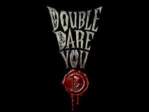 Double Dare You