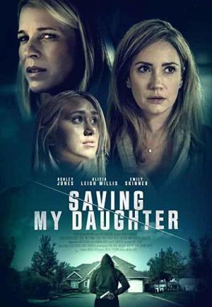 Saving My Daughter (TV)