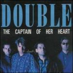 Double: The Captain of Her Heart (Vídeo musical)
