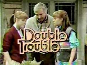 Double Trouble (Serie de TV)
