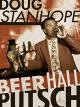 Doug Stanhope: Beer Hall Putsch (TV)