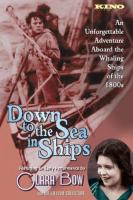 Down to the Sea in Ships  - Posters