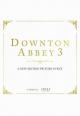 Downton Abbey 3 
