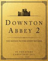 Downton Abbey: A New Era  - Posters