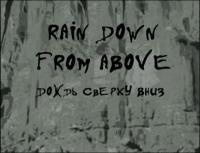 Rain Down From Above (C) - Posters