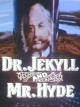 Dr. Jekyll and Mr. Hyde (TV) (TV)