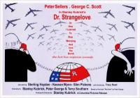 Dr. Strangelove, or How I Learned to Stop Worrying and Love the Bomb  - Posters