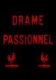 Drame passionnel (S) (S)