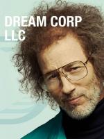 Dream Corp LLC (Serie de TV) - Posters