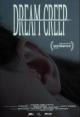 Dream Creep (C)