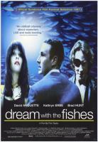 Dream with the Fishes  - Posters
